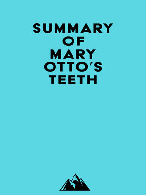 cover image of Summary of Mary Otto's Teeth